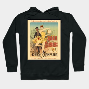 Lover of Dancers l'Amant des Danseuses 1896 Jules Chéret French Poster Hoodie